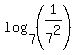 log%287%2C%281%2F7%5E2%29%29