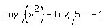 log%287%2C%28x%5E2%29%29-log%287%2C5%29=-1