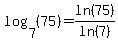 log%287%2C+%2875%29%29+=+ln%2875%29%2Fln%287%29