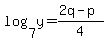 log%287%2Cy%29=%282q-p%29%2F4