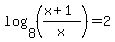 log%288%2C%28%28x%2B1%29%2Fx%29%29=2