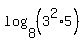 log%288%2C%283%5E2%2A5%29%29