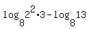 log%288%2C+2%5E2%2A3%29-log%288%2C13%29