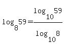 log%288%2C59%29=log%2810%2C59%29%2Flog%2810%2C8%29