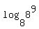 log%288%2C8%5E9%29