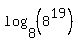 log%288+%2C%288%5E19%29%29