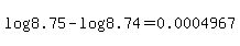 log%288.75%29-log%288.74%29=0.0004967
