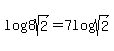 log%288sqrt%282%29%29=+7log%28sqrt%282%29%29