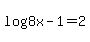 log%288x-1%29=2