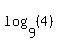 log%289%2C%284%29%29