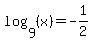 log%289%2C%28x%29%29+=+-1%2F2
