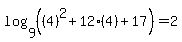log%289%2C+%28%284%29%5E2%2B12%284%29%2B17%29%29=2