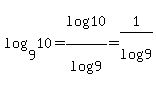 log%289%2C10%29+=+log%2810%29%2Flog%289%29+=+1%2Flog%289%29