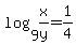 log%289%2Cx%2Fy%29=1%2F4