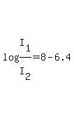 log%28I%5B1%5D%2FI%5B2%5D%29=+8.0+-6.4