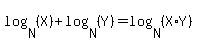 log%28N%2C%28X%29%29+%2B+log%28N%2C%28Y%29%29+=+log%28N%2C%28X%2AY%29%29