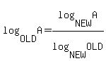 log%28OLD%2C+A%29+=+log%28NEW%2CA%29%2Flog%28NEW%2COLD%29