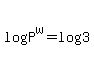 log%28P%5Ew%29=log%283%29