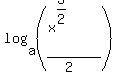 log%28a%2C%28%28x%5E%283%2F2%29%29%2F%282%29%29%29