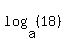 log%28a%2C%2818%29%29