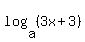 log%28a%2C%283x%2B3%29%29