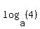 log%28a%2C%284%29%29