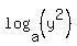 log%28a%2C%28y%5E2%29%29