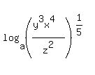 log%28a%2C+%28%28y%5E3x%5E4%29%2Fz%5E2%29%5E%281%2F5%29%29