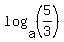 log%28a%2C+%285%2F3%29%29