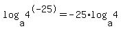 log%28a%2C4%5E-25%29+=+-25%2Alog%28a%2C4%29