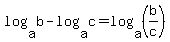 log%28a%2Cb%29+-+log%28a%2Cc%29+=+log%28a%2C%28b%2Fc%29%29