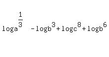 log%28a%5E%281%2F3%29%29-log%28b%5E3%29%2Blog%28c%5E8%29%2Blog%28b%5E6%29