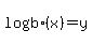 log%28b%29%28x%29+=+y