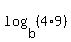 log%28b%2C%284%2A9%29%29