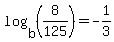 log%28b%2C%288%2F125%29%29=-1%2F3