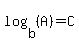 log%28b%2C%28A%29%29=C
