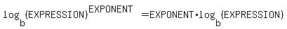 log%28b%2C%28EXPRESSION%29%5E%28EXPONENT%29%29=EXPONENT%2Alog%28b%2C%28EXPRESSION%29%29+