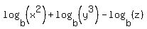 log%28b%2C%28x%5E2%29%29%2Blog%28b%2C%28y%5E3%29%29-log%28b%2C%28z%29%29