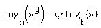 log%28b%2C%28x%5Ey%29%29+=+y%2Alog%28b%2C%28x%29%29