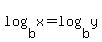 log%28b%2C+x%29=log%28b%2Cy%29