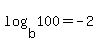 log%28b%2C100%29=+-2