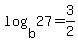 log%28b%2C27%29=3%2F2