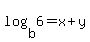 log%28b%2C6%29+=+x+%2B+y