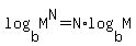 log%28b%2CM%5EN%29=N%2Alog%28b%2CM%29