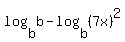log%28b%2Cb%29-log%28b%2C%287x%29%5E2%29