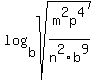 log%28b%2Csqrt%28m%5E2p%5E4%2Fn%5E2b%5E9%29%29