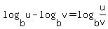 log%28b%2Cu%29-log%28b%2Cv%29=log%28b%2Cu%2Fv%29