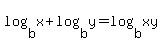 log%28b%2Cx%29%2Blog%28b%2Cy%29=log%28b%2Cxy%29