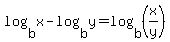 log%28b%2Cx%29-log%28b%2Cy%29=log%28b%2C%28x%2Fy%29%29