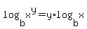 log%28b%2Cx%5Ey%29=y%2Alog%28b%2Cx%29
